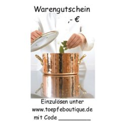 Warengutschein zum Einlösen unter www.Toepfeboutique.de